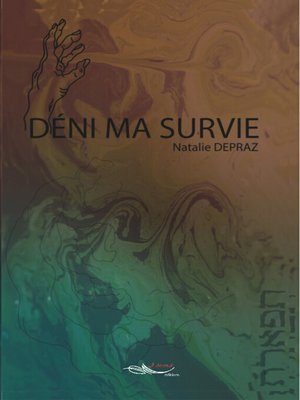 cover image of Déni ma survie